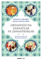 Ortadoğu’da Zanaatlar ve Zanaatkarlar