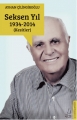 Seksen Yıl 1934-2014 & Kesitler