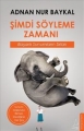 Şimdi Söyleme Zamanı