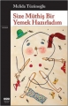 Size Müthiş Bir Yemek Hazırladım  2.Baskı