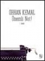  Önemli Not! - Orhan Kemal Soruyor