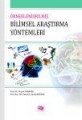 Örneklendirilmiş Bilimsel Araştırma Yöntemleri