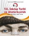 8. Sınıf T.C. İnkılap Tarihi ve Atatürkçülük Konu Anlatımlı Soru Kitabı