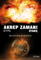 Akrep Zamanı - Uyanış