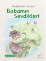 Babamın Sevdikleri