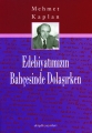 Edebiyatımızın Bahçesinde Dolaşırken