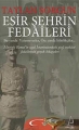 Esir Şehrin Fedaileri