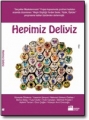 Hepimiz Deliyiz