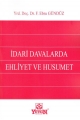 İdari Davalarda Ehliyet ve Husumet