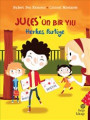 Jules'ün Bir Yılı: Herkes Partiye