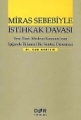Miras Sebebiyle İstihkak Davası