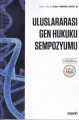 ULUSLARARASI GEN HUKUKU SEMPOZYUMU