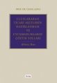 Uluslararası Ticari Akitlerin Hazırlanması ve Uyuşmazlıkların Çözüm Yolları