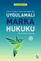 Uygulamalı Marka Hukuku