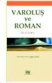 Varoluş Ve Roman