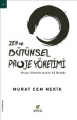 Zen ve Bütünsel Proje Yönetimi