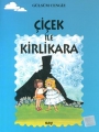 Çiçek ile Kirlikara