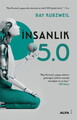 İnsanlık 5.0 - Yapay Zeka ile Kaynaştığımızda