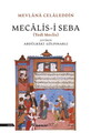 Mecalis-i Seba (Yedi Meclis)