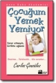 Çocuğum Yemek Yemiyor