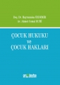Çocuk Hukuku ve Çocuk Hakları