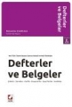 Defter ve Belgeler
