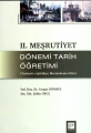 Iı.Meşrutiyet Dönemi Tarih Öğretimi
