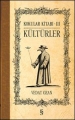 Kültürler- Kokular Kitabı - 3 (Ciltli)
