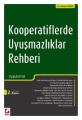 Kooperatiflerde Uyuşmazlıklar Rehberi