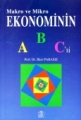  Makro ve Mikro Ekonominin ABC'si