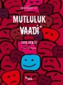  Mutluluk Vaadi