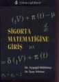 Sigorta Matematiğine Giriş