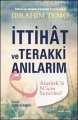 İttihat ve Terakki Anılarım