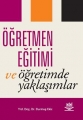 Öğretmen Eğitimi ve Öğretimde Yaklaşımlar