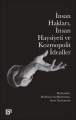 İnsan Hakları, İnsan Haysiyeti ve Kozmopolit İdealler
