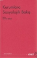 Kurumlara Sosyolojik Bakış