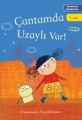Okumaya Başlarken - Çantamda Uzaylı Var!