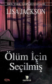Ölüm için Seçilmiş