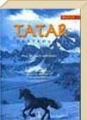 Tatar Destanları- II