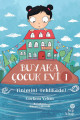Buyaka Çocuk Evi 1: Tinimini Tehlikede