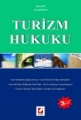 TURİZM HUKUKU ( 3.BASKI ) /B