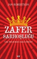Zafer Sarhoşluğu & Güç Beynimizi Nasıl Etkiler?