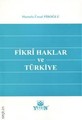 Fikri Haklar ve Türkiye