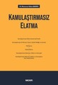 Kamulaştırmasız Elatma