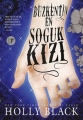 Buzkentin En Soğuk Kızı