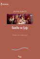 Goethe ve Çağı