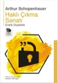  Haklı Çıkma Sanatı
