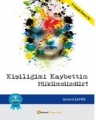 Kişiliğimi Kaybettim Hükümsüzdür!
