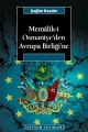  Memaliki Osmaniye'den Avrupa Birliği'ne