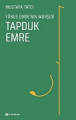 Tapduk Emre-Yunus Emre’nin Mürşidi